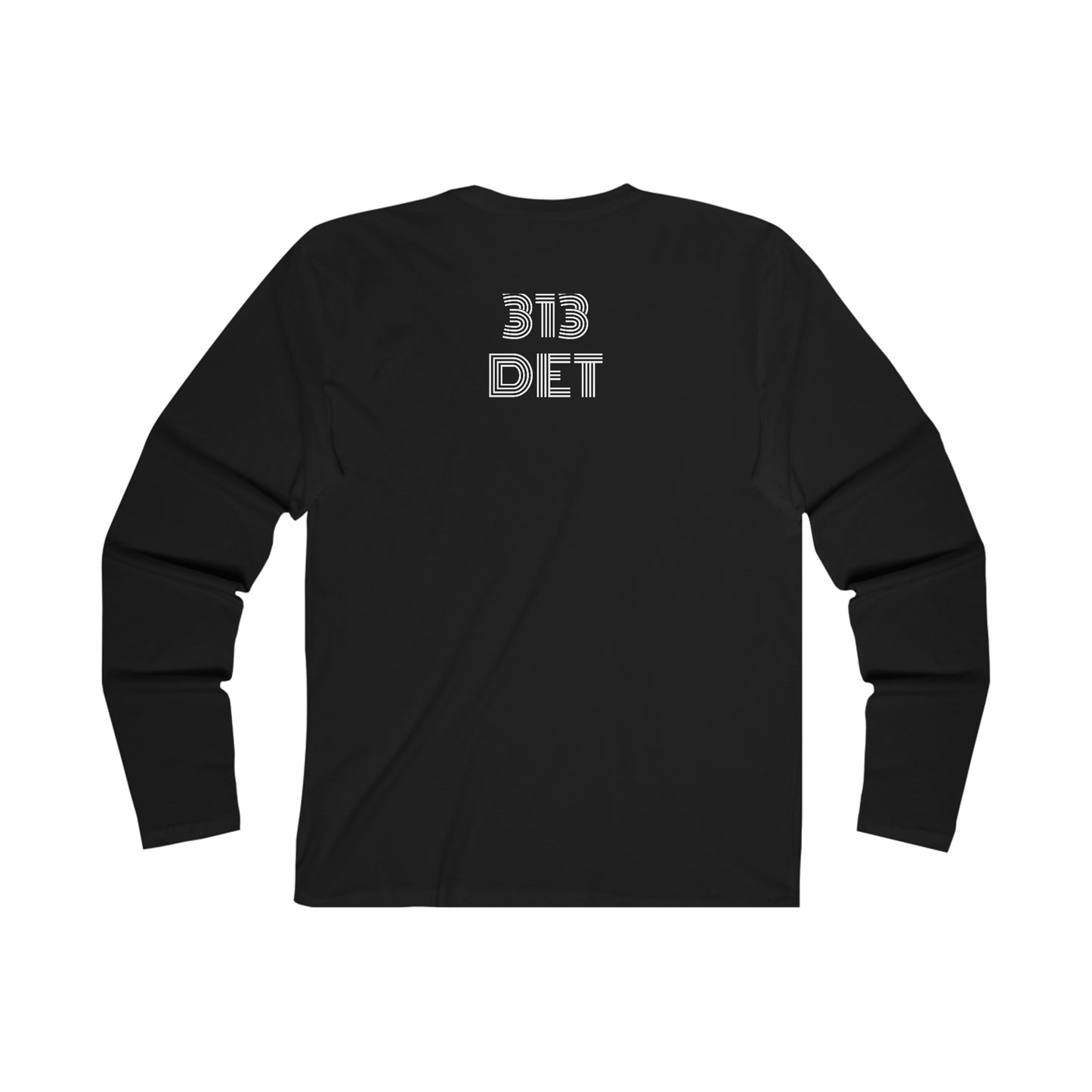 What Up Doe! 313 DET Men's Long Sleeve Crew Tee