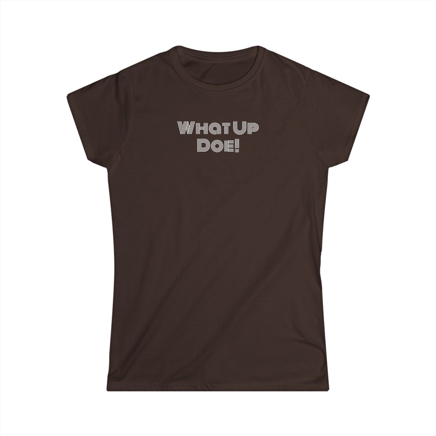 What Up Doe! 313 DET Women's Softstyle Tee