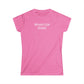 What Up Doe! 313 DET Women's Softstyle Tee