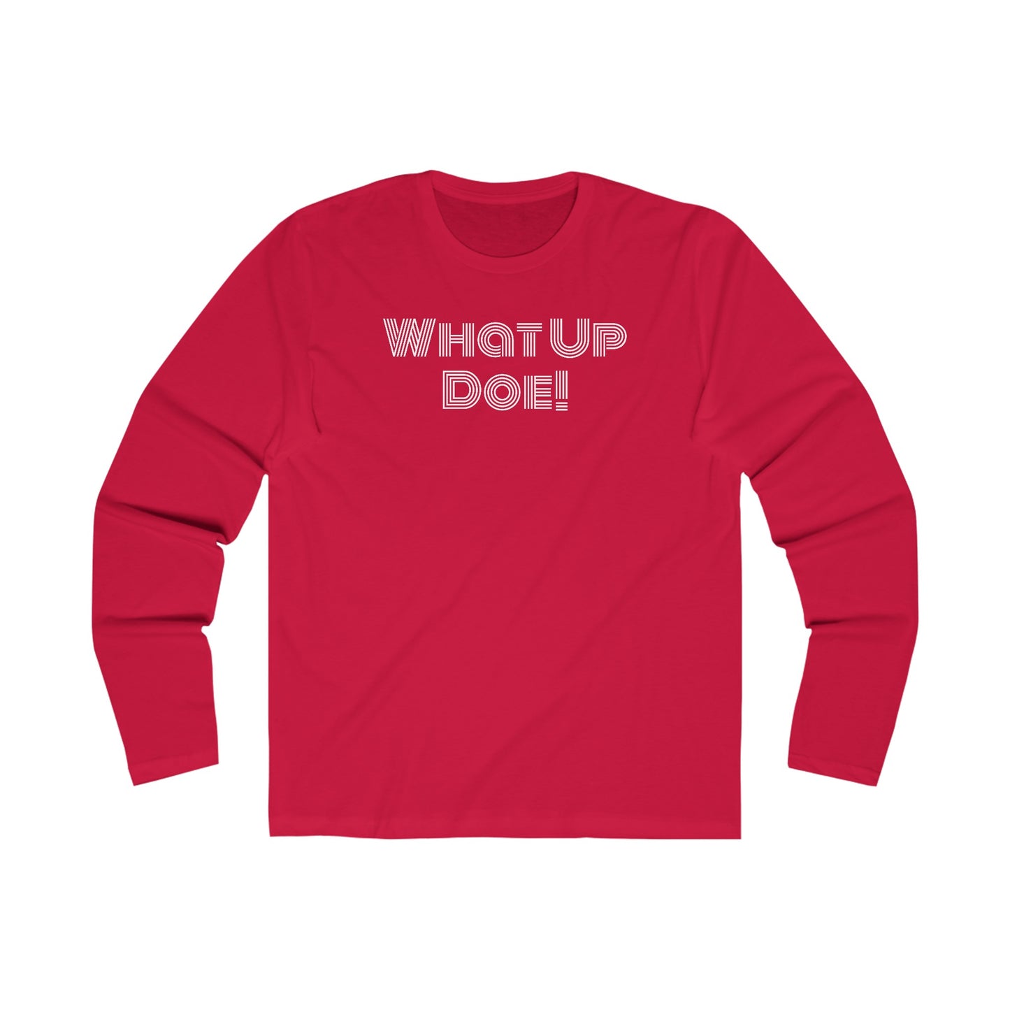 What Up Doe! 313 DET Men's Long Sleeve Crew Tee