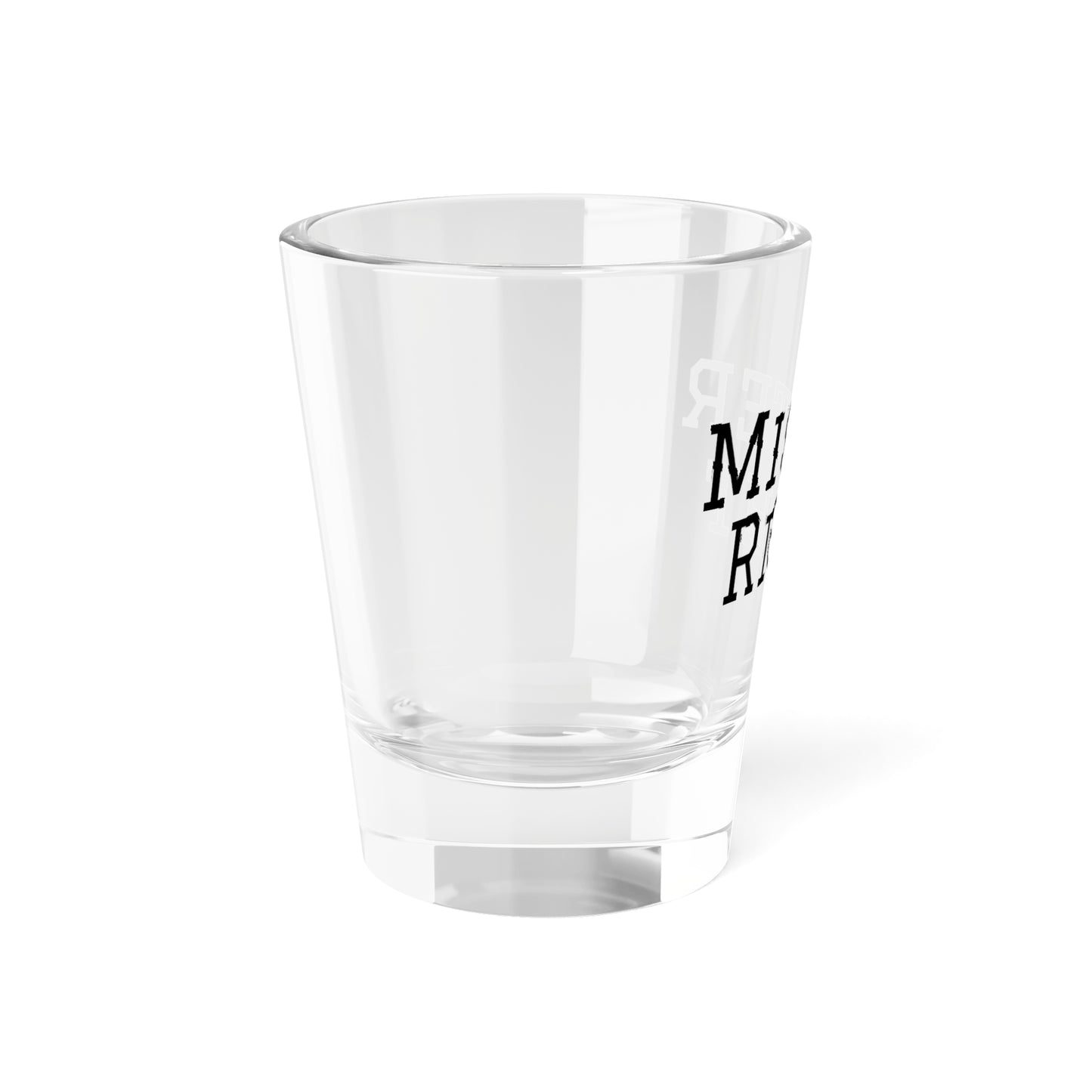 Mister Right Shot Glass, 1.5oz