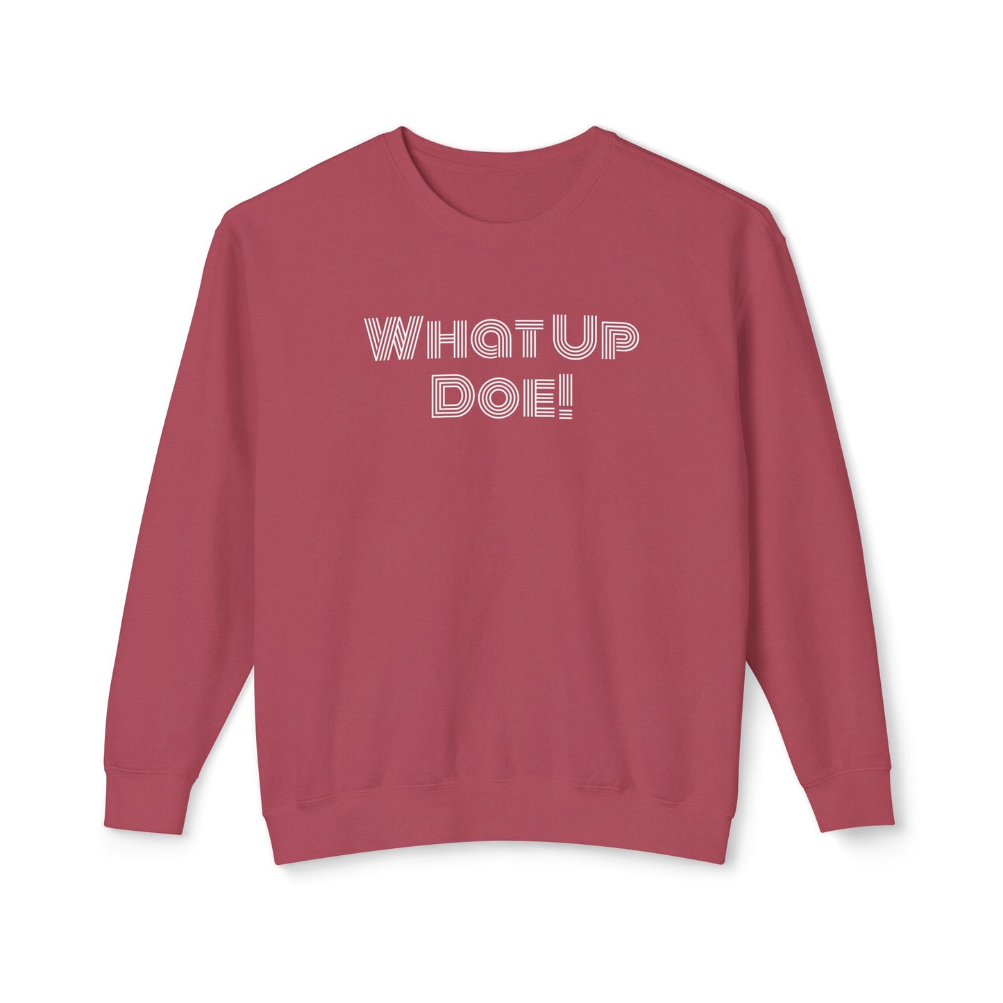 What Up Doe! 313 DET Unisex Lightweight Crewneck Sweatshirt