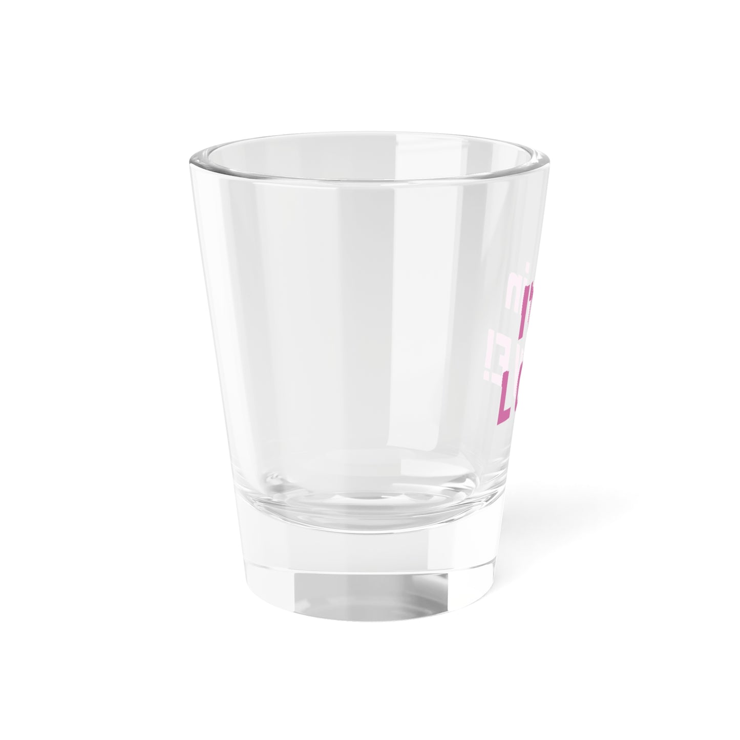 In L O V E Shot Glass, 1.5oz