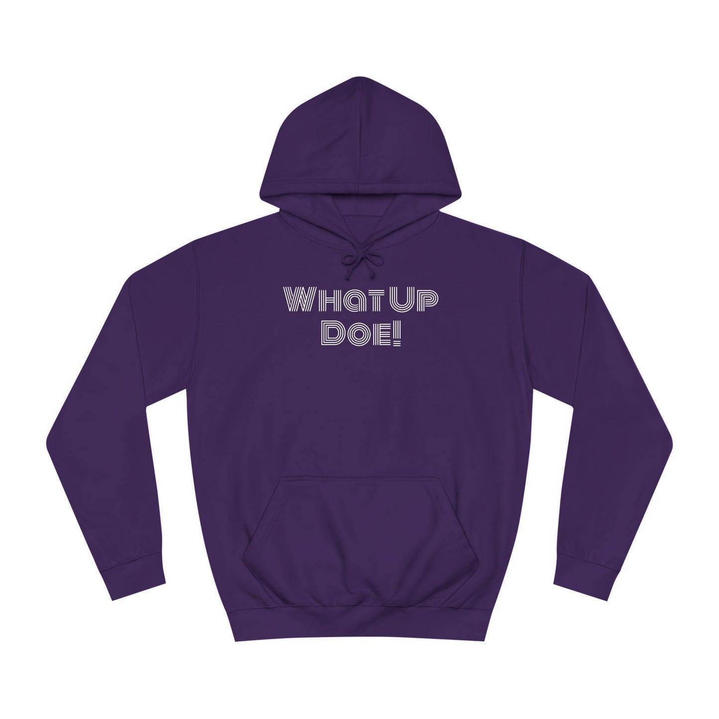 What Up Doe! 313 DET Unisex College Hoodie