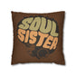 Soul Sista Faux Suede Square Pillowcase