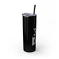 It’s The D For Me Skinny Tumbler with Straw, 20oz