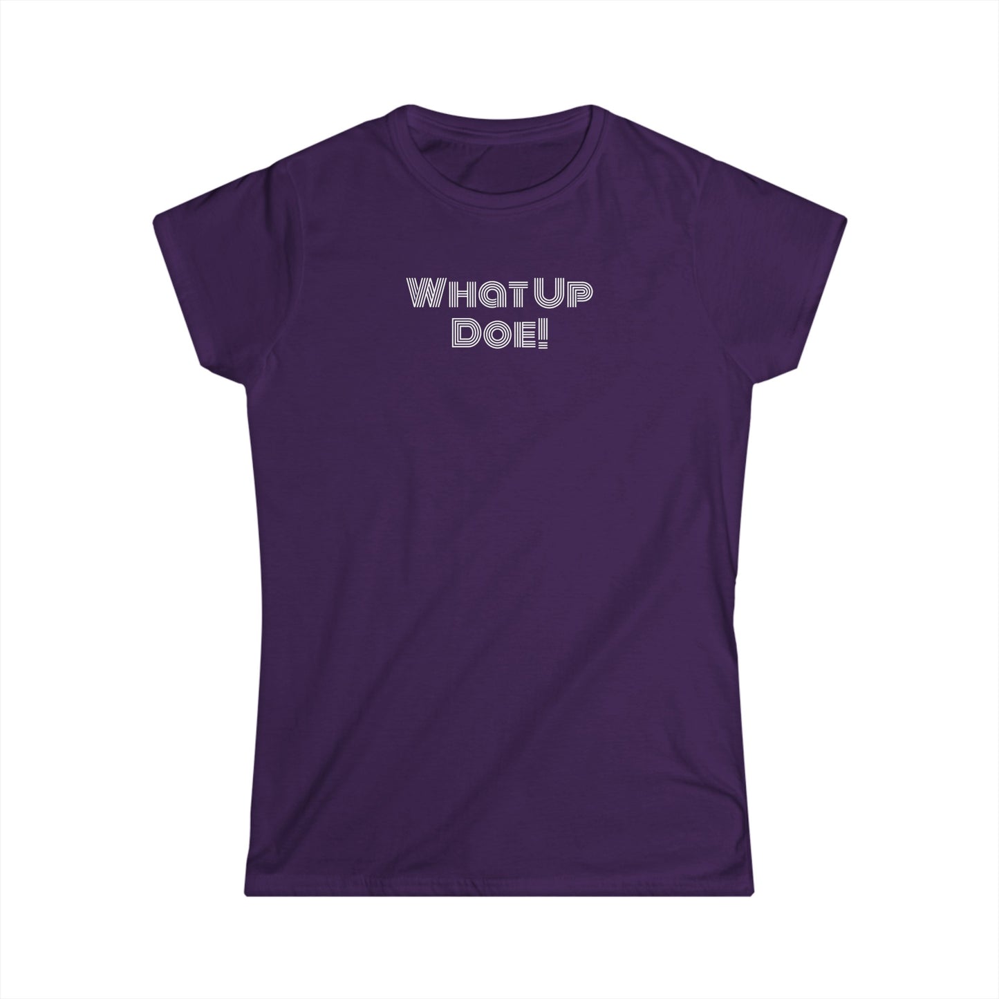 What Up Doe! 313 DET Women's Softstyle Tee