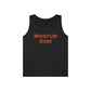 What Up Doe? 313 DET Unisex Heavy Cotton Tank Top