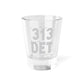 It’s The D For Me Shot Glass