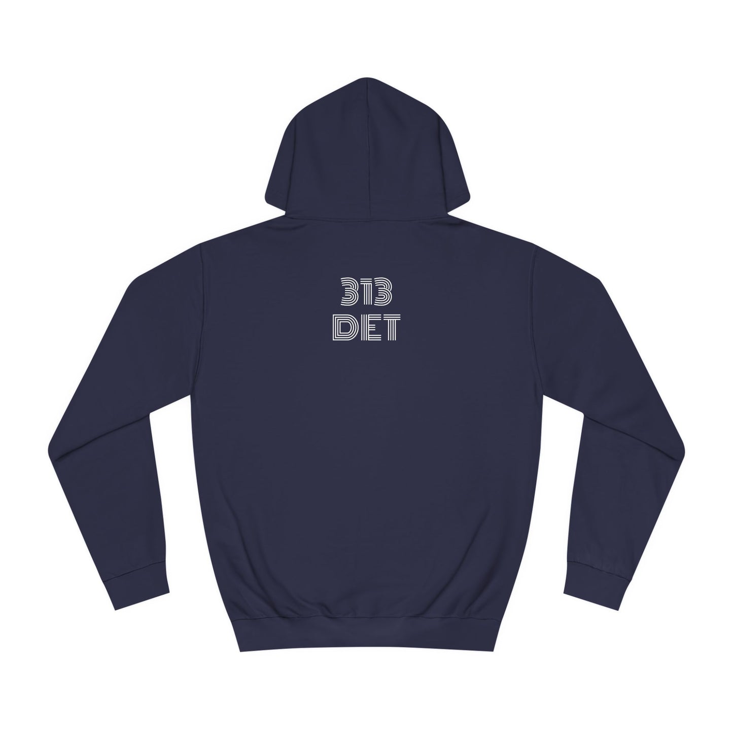 What Up Doe! 313 DET Unisex College Hoodie