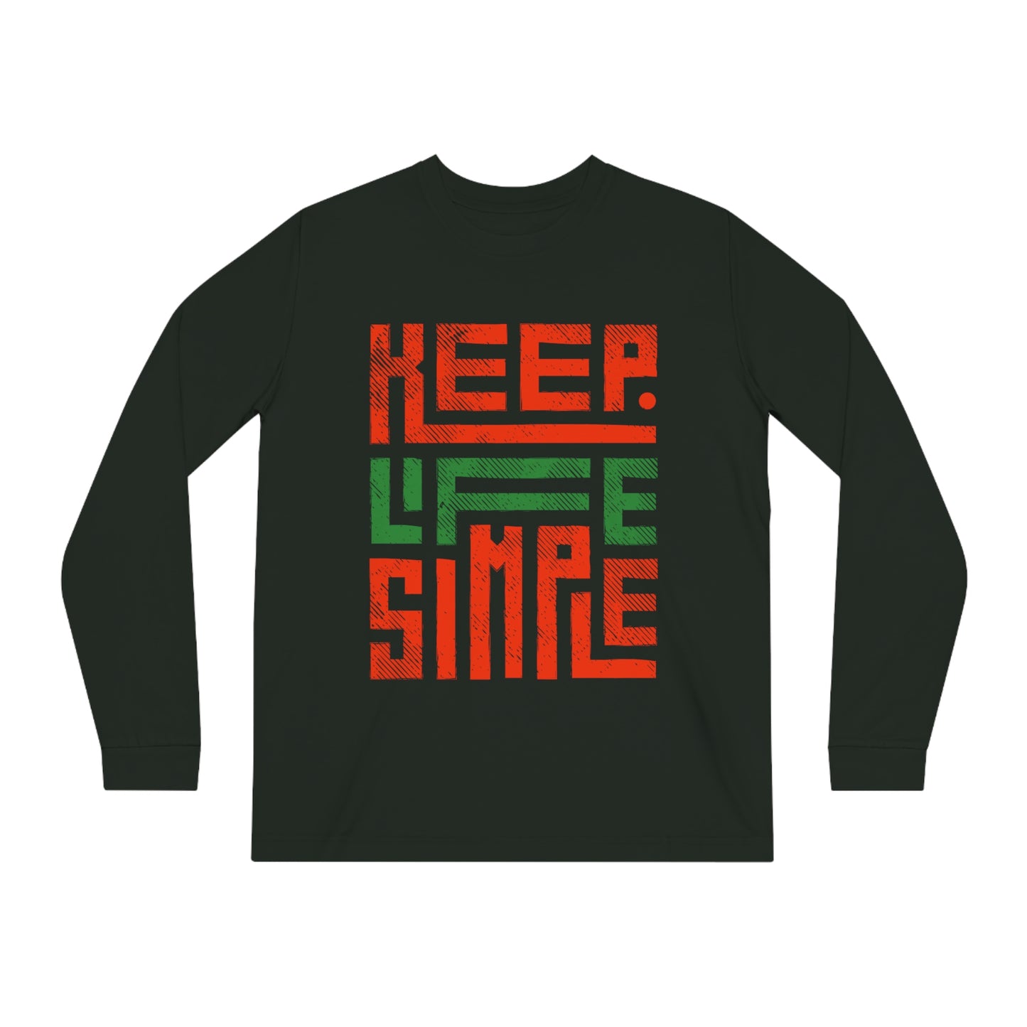 Copy of Keep Life Simple Long Sleeve Tee